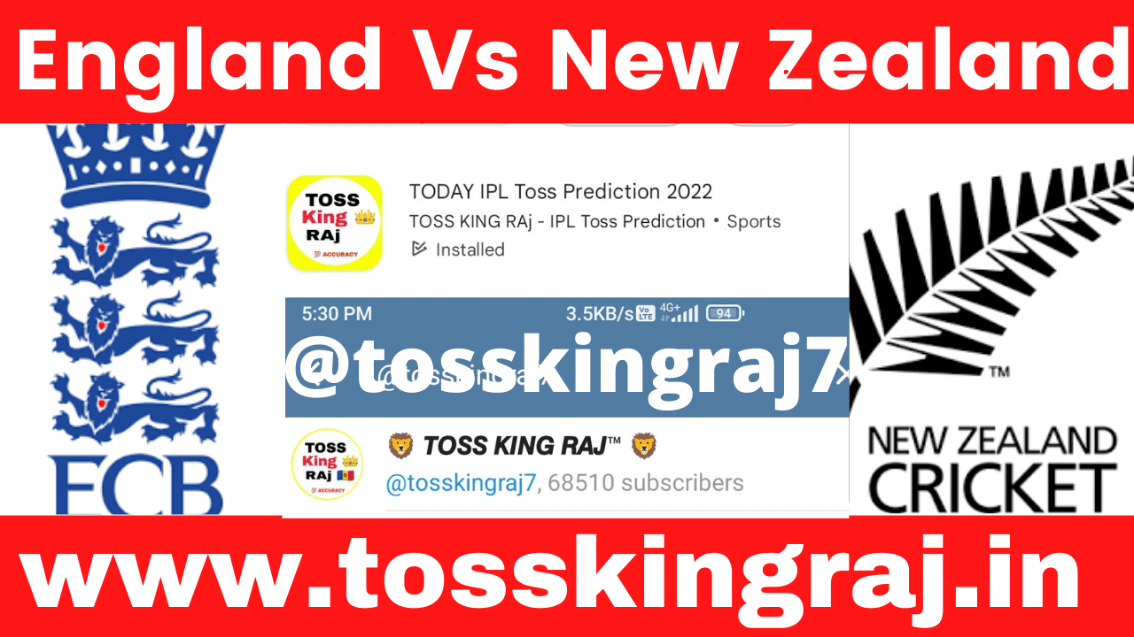 ENG vs NZ Toss And Match Prediction | 2nd T20I Match Prediction