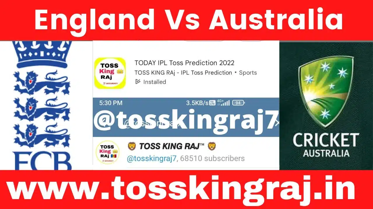 ENG vs AUS Toss And Match Prediction | ICC Men's World Cup 36th Match Prediction
