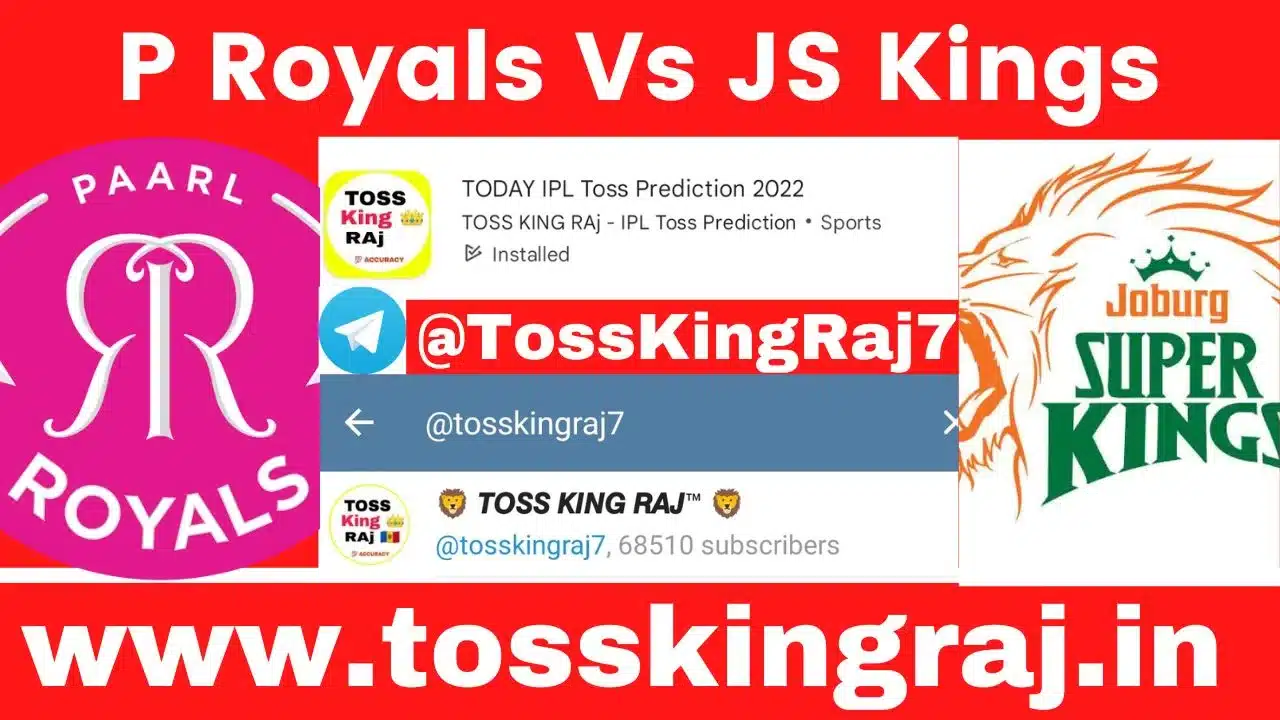 PR Vs JSK Toss Prediction Today | 9th Match | Paarl Royals vs Joburg Super Kings Today Match Prediction