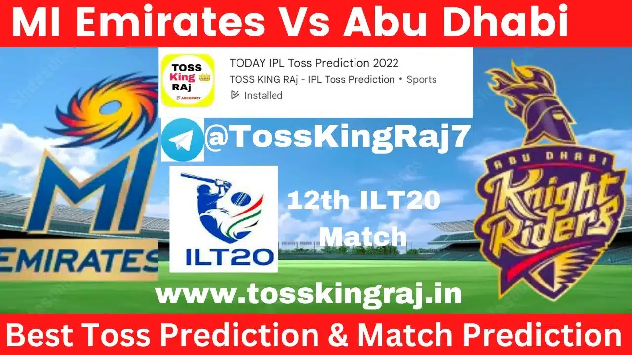 MIE Vs ADKR Toss Prediction Today | 12th T20 Match | MI EMIRATES VS ABU DHABI KNIGHT RIDERS Today Match Prediction | ILT20 2024
