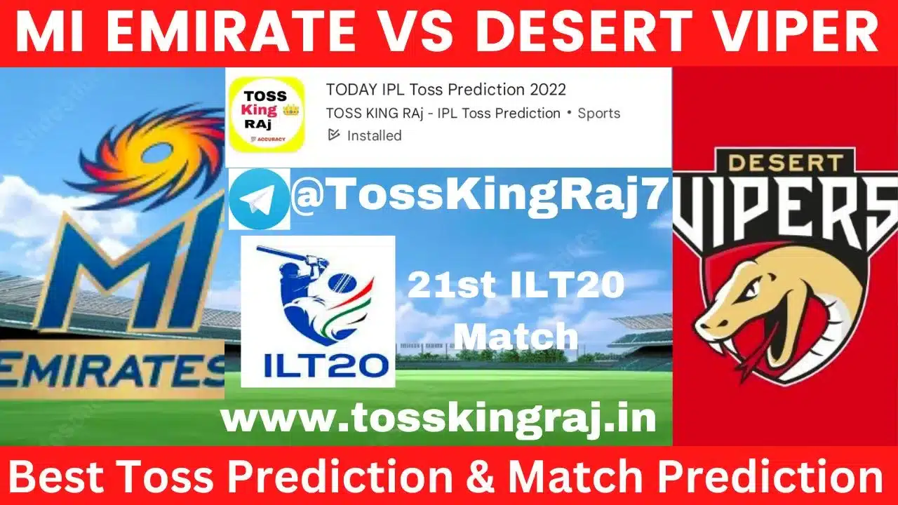 MIE Vs DV Toss Prediction Today | 21st T20 Match | MI EMIRATES VS Today Match Prediction | ILT20 2024