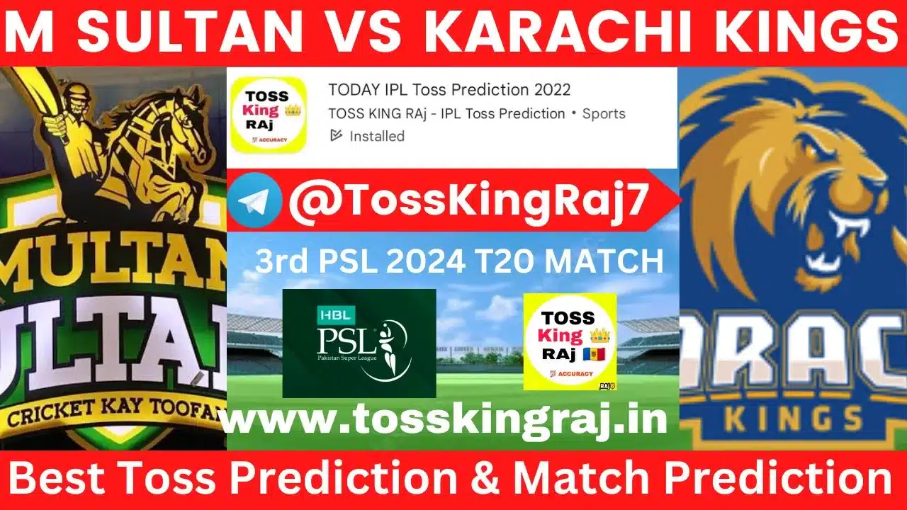 MS vs KK Toss Prediction Today | 3rd T20 Match | Multan Sultans vs Karachi Kings Today Match Prediction | PSL 2024