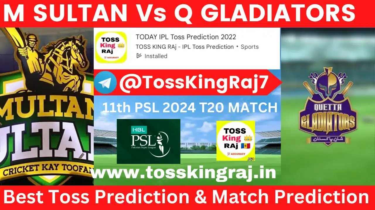 MS vs QQ Toss Prediction Today | 11th T20 Match | PSL 2024 | Multan Sultans vs Quetta Gladiators Today Match Prediction