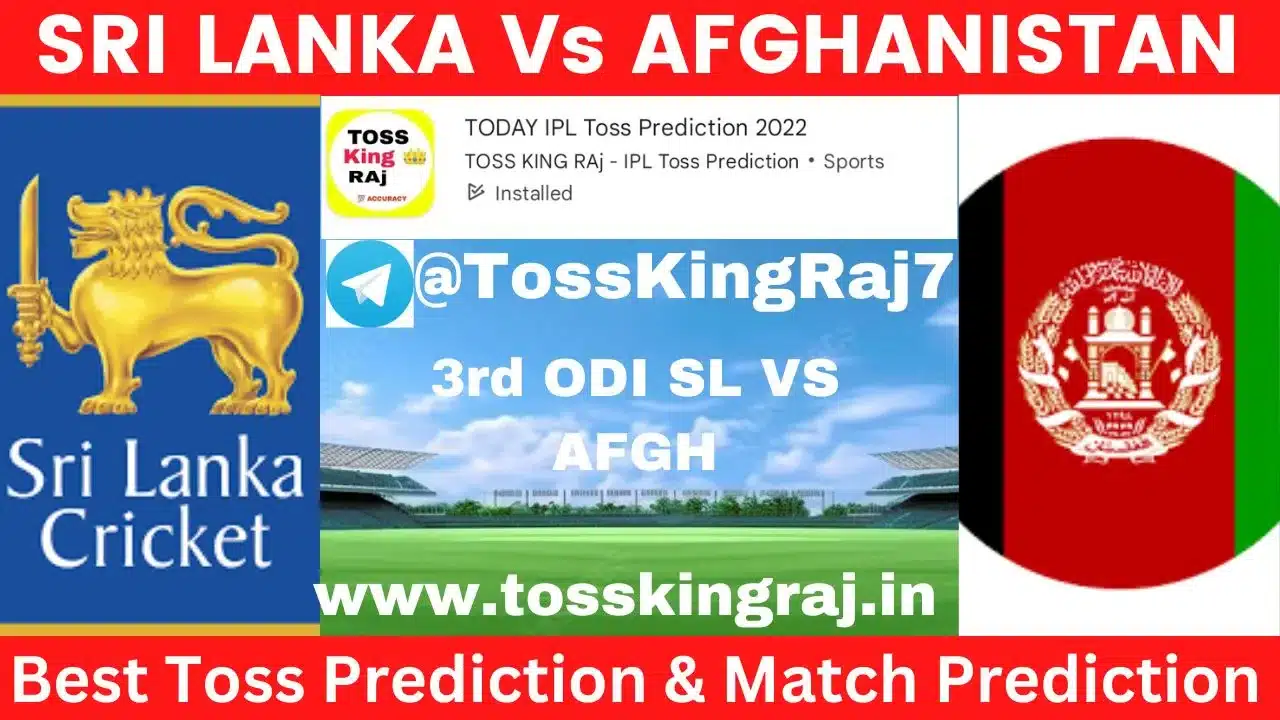 SL Vs AFGH Toss Prediction Today | Sri Lanka vs Afghanistan 3rd ODI Today Match & Toss Prediction