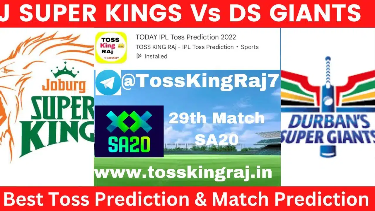 JSK Vs DSG Toss Prediction Today | 29th Match | Joburg Super Kings vs Durban Super Giants Today Match Prediction | SA20