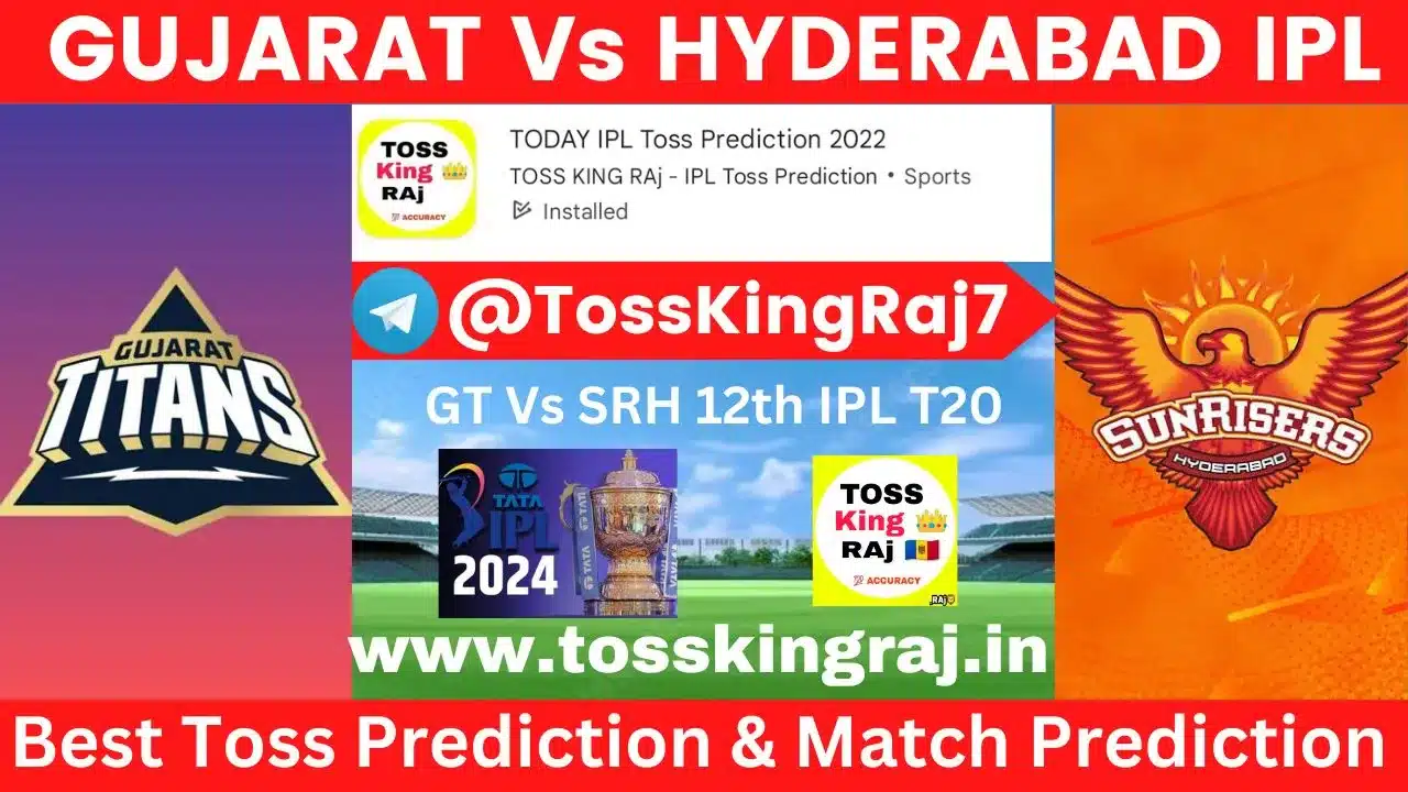 GT Vs SRH Toss Prediction Today | Gujarat Titans Vs Sunrisers Hyderabad Today Match Prediction | 12th Match IPL 2024