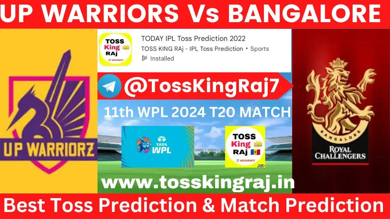 UP W Vs RCB W Toss Prediction Today | 11th T20 Match | UP Warriorz Women Vs Royal Challengers Bangalore Women Today Match Prediction