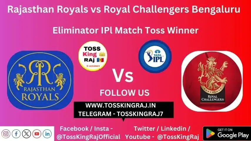 RR VS RCB Toss Prediction Today | Eliminator IPL T20 Match | Rajasthan Royals vs Kolkata Knight Riders Today Match Prediction