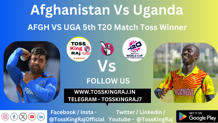 AFG Vs UGA Toss Prediction Today | ICC T20 WC 2024 5th Match | Afghanistan Vs Uganda Today Match Prediction